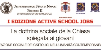 I Edizione Active School Jobs 'La Dottrina sociale della Chiesa spiegata ai giovani'